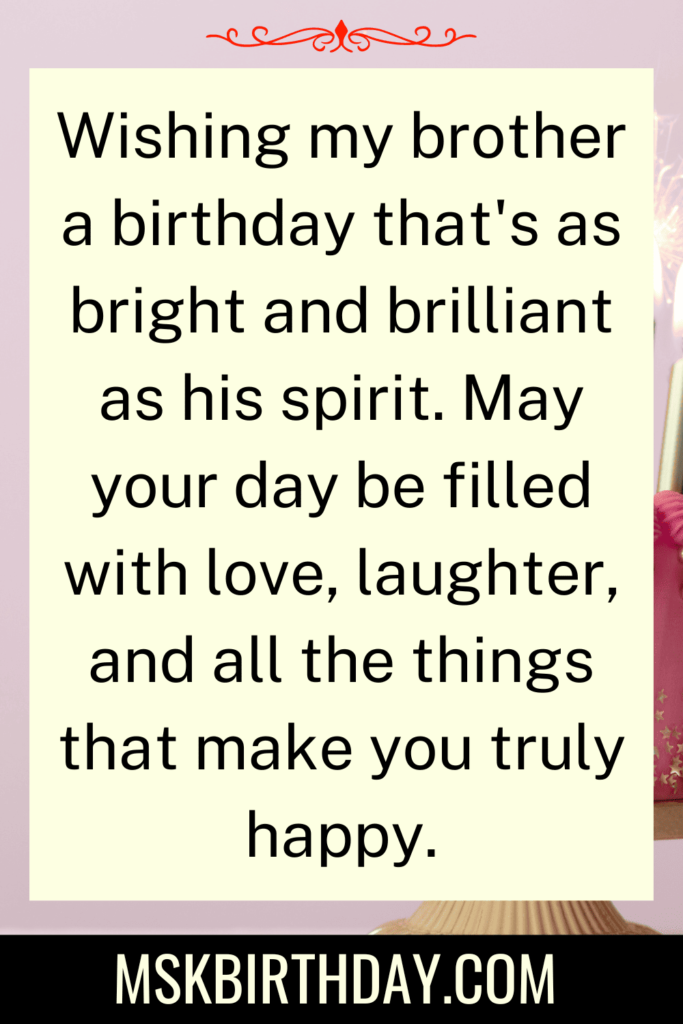 Birthday Wishes For Brother